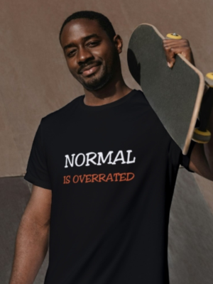 Normal is overrated - Heren Shirt